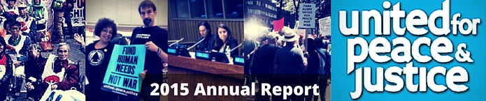 United for Peace and Justice (UFPJ) 2015 Annual Report