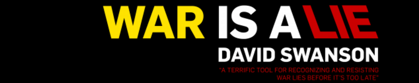 “War Is A Lie” Book Tour – See David Swanson Near You