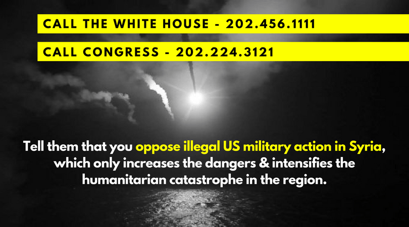 Stop US Military Action In Syria. Call the White House & Congress