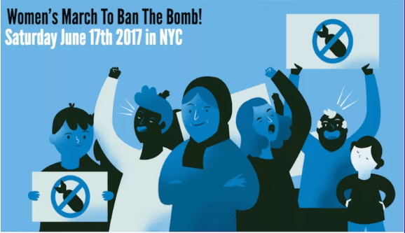 Join the Women’s March to Ban the Bomb!, June 17