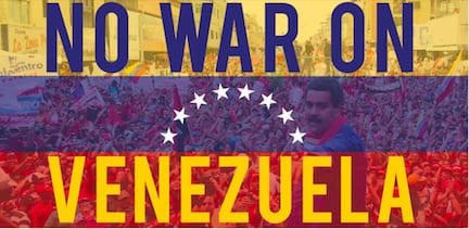No U.S. War on Venezuela!