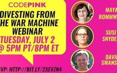 Learn About War Divestment: July 2nd Code Pink Webinar
