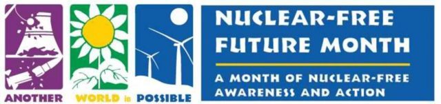 It’s Nuclear-Free Future Month: Protest and Survive!