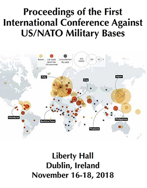 2018 International Conference Against US/NATO Military Bases Proceedings now available