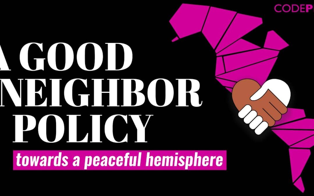 Pledge to Support the Good Neighbor Policy