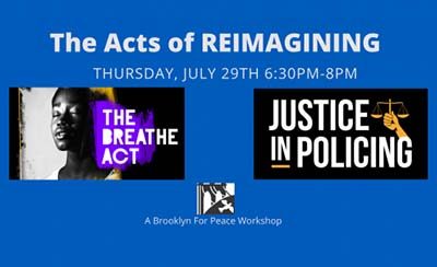 “ACTS of Reimagining” Workshop Compares “George Floyd Justice in Policing Act” and the “People’s Response Act”