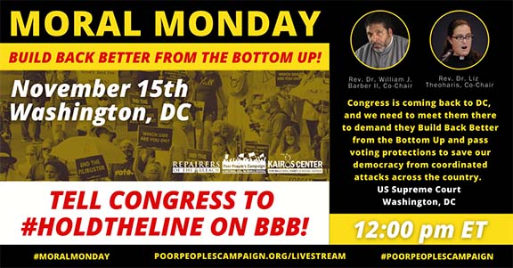 Poor People’s Campaign Moral Monday: Build Back Better From the Bottom Up!