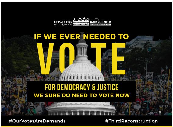 Poor People’s Campaign: If we ever needed to vote for democracy and justice, we sure do need to vote now!